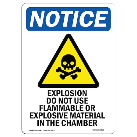 Signmission OSHA Notice Sign, 18" H, 12" W, Rigid Plastic, Explosion Do Not Use Sign With Symbol, Portrait OS-NS-P-1218-V-12268